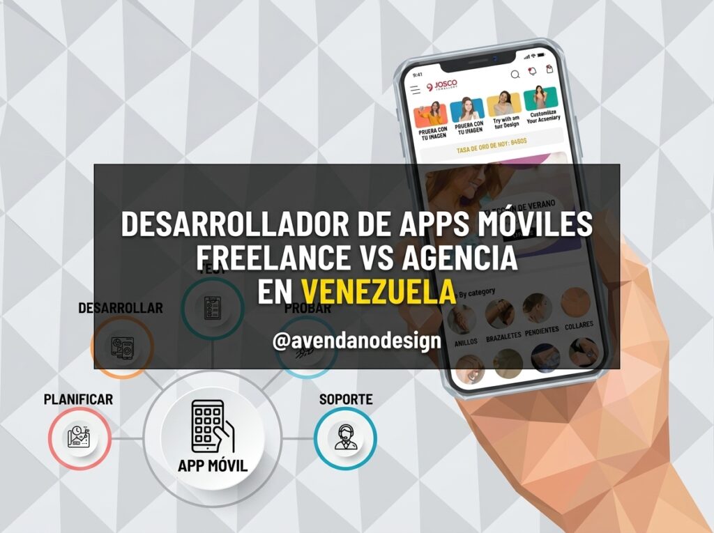 Desarrollador de Apps Móviles Freelance vs Agencia en Venezuela